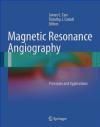 Magnetic Resonance Angiography: 2012