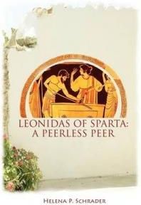 Leonidas of Sparta: A Peerless Peer