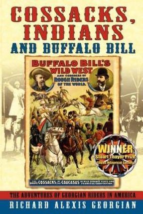 Cossacks, Indians and Buffalo Bill
