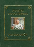 Zdjęcie Papieski modlitewnik dla seniorów - Jelcz-Laskowice