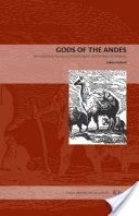 Gods of the Andes: An Early Jesuit Account of Inca Religion and Andean Christianity