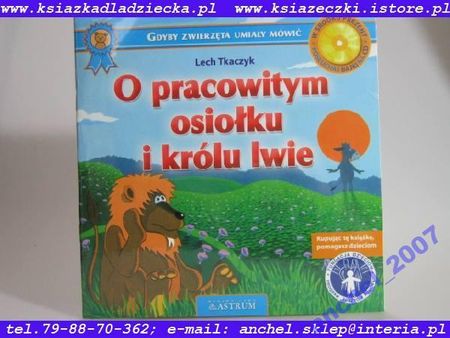 Słuchowisko+Książka O PRACOWITYM OSIOŁKU (Audiobook)
