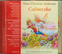 Calineczka Słuchowisko dla dzieci (Audiobook)
