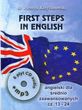First Steps in English 2 Intensywny kurs języka angielskiego dla średnio zaawansowanych z CD i MP3. Angielski dla średnio zaawansowanych. Część