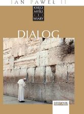 Jan Paweł II. Księgi myśli i wiary. Tom 12. Dialog