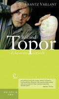 Wielkie biografie. T. 45. Rolland Topor
