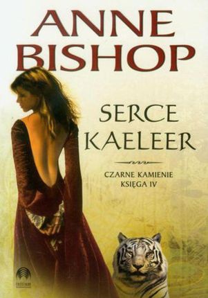 Serce Kaeleer. Czarne... (E-book)