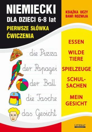 Język niemiecki dla dzieci. Pierwsze słówka. Ćwiczenia. 6-8 lat (E-book)