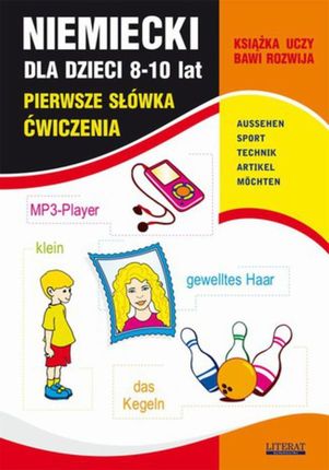 Niemiecki dla dzieci 8-10 lat. Pierwsze słówka. Ćwiczenia (E-book)