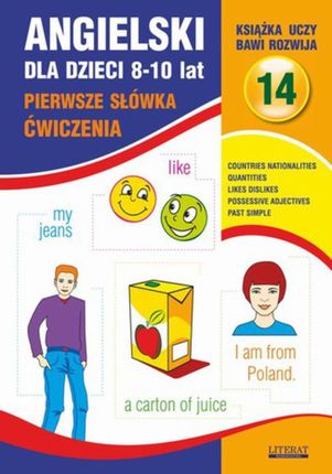 Angielski dla dzieci 14. Pierwsze słówka. Ćwiczenia. 8-10 lat - Joanna Bednarska (E-book)