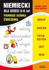 Niemiecki dla dzieci 6-8 lat. Pierwsze słówka. Ćwiczenia - Monika von Basse, Joanna Bednarska (E-book)