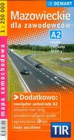 autostrada a2 mapa samochodowa Mazowieckie dla zawodowców TIR mapa samochodowa 1:250 000   Ceny i 