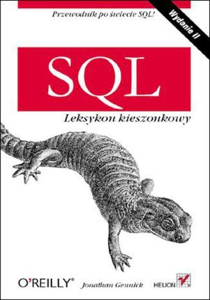 SQL. Leksykon kieszonkowy. Wydanie II.