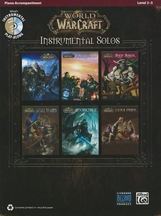 World of Warcraft Instrumental Solos: Piano Accompaniment: Level 2-3 [With CD (Audio)]