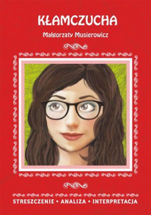 Kłamczucha Małgorzaty Musierowicz (E-book)