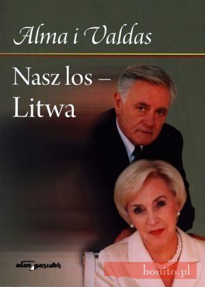 Nasz los - Litwa