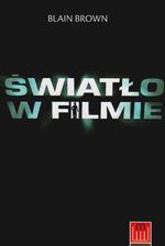 Zdjęcie Światło w filmie - Zwoleń