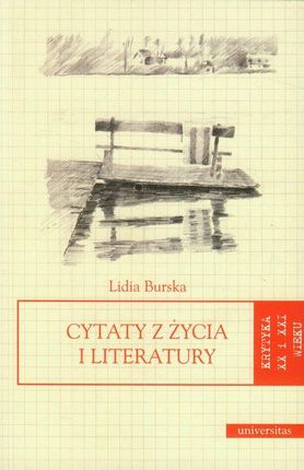 Cytaty z życia i literatury Lidia Burska