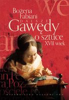 Zdjęcie Dalsze gawędy o sztuce XVII wiek - Słomniki