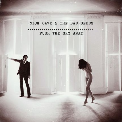 Nick Cave And The Bad Seeds - Push The Sky Away (Winyl)