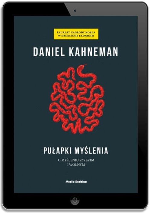 Pułapki myślenia - Daniel Kahneman (E-book) - zdjęcie 1 Pułapki myślenia - Daniel Kahneman (E-book)