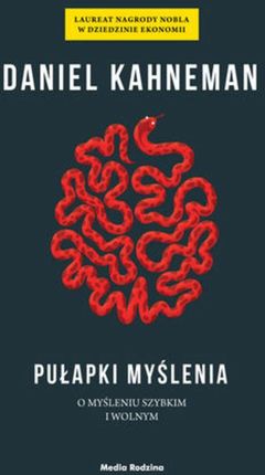 Pułapki myślenia - Daniel Kahneman (E-book)