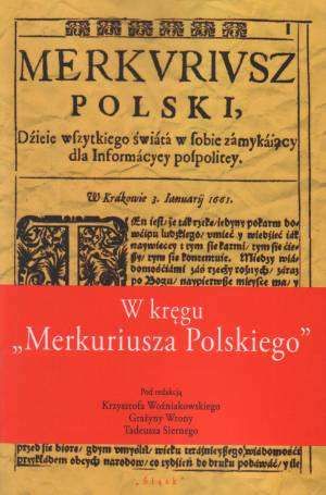 Książka W Kręgu Merkuriusza Polskiego Ceny I Opinie Ceneopl