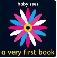 Baby Sees a Very First Book. [Concept, Design and Illustration, Chez Picthall]