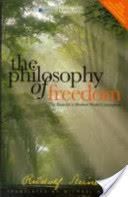 Philosophy of Freedom The Basis for a Modern World Conception