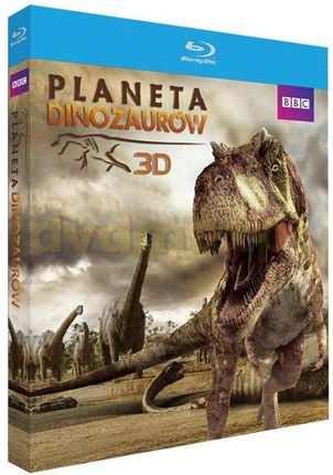 Planeta Dinozaurów 3D (Dinosaur Planet 3D) (BBC) (Blu-ray)