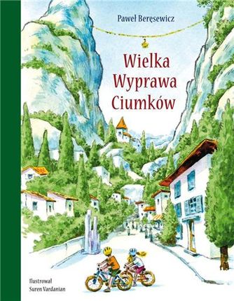 Wielka Wyprawa Ciumków (E-book)