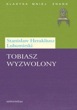 Tobiasz Wyzwolony (E-book)