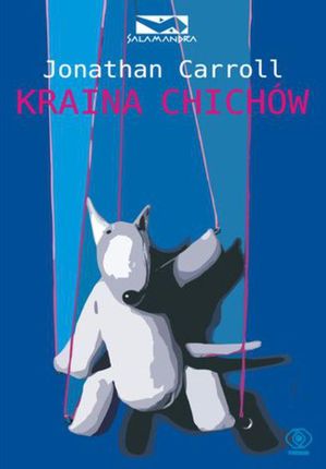 Kraina Chichów - Jonathan Carroll (E-book)