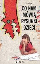 Ksiazka Co Nam Mowia Rysunki Dzieci Ceny I Opinie Ceneo Pl