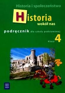 Historia Wokół Nas Klasa 4 Podręcznik Porównaj Ceny