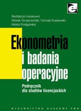 Zdjęcie Ekonometria i badania operacyjne. Podręcznik dla studiów licencjackich - Bytom