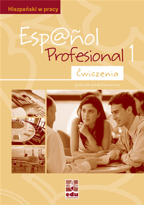 Espanol Profesional 1 - Ćwiczenia