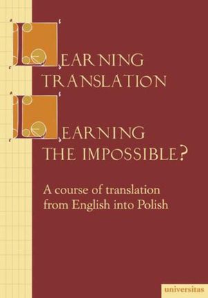Learning translation – Learning the impossiblea (E-book)