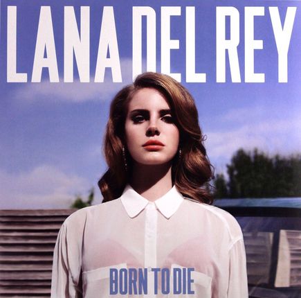 Del Rey Lana - Born To Die (Winyl)