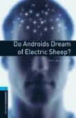 Do Androids Dream Of Electric Sheepa Oxford Bookworms Library 5 Oxford Bookworms Library 5 (3Rd Edition)