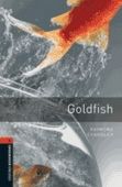Goldfish Oxford Bookworms Library 3 Oxford Bookworms Library 3 (3Rd Edition)