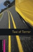 Taxi Of Terror Oxford Bookworms Starters Oxford Bookworms Starters (2Nd Edition)