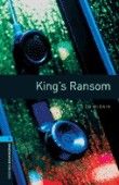 King'S Ransom Oxford Bookworms Library 5 Oxford Bookworms Library 5 (3Rd Edition)