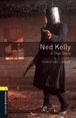 Ned Kelly Oxford Bookworms Library 1 Oxford Bookworms Library 1 (3Rd Edition)