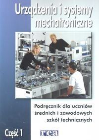 Urządzenia I Systemy Mechatroniczne Część 1