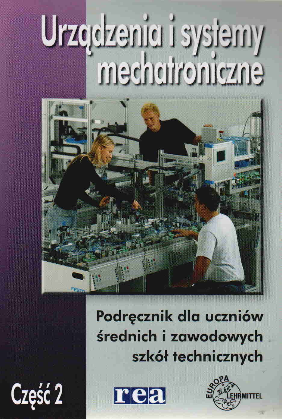 Urządzenia I Systemy Mechatroniczne Część 2 - Podręcznik Techniczny ...