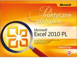 Microsoft Excel 2010 PL. Praktyczne podejście
