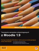 Zdjęcie Tworzenie serwisów e-learningowych z Moodle 1.9 - Trzcińsko-Zdrój