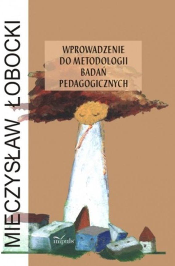 Wprowadzenie do metodologii badań pedagogicznych (E-book) - Ceny i