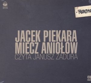 Miecz Aniołów (Audiobook)